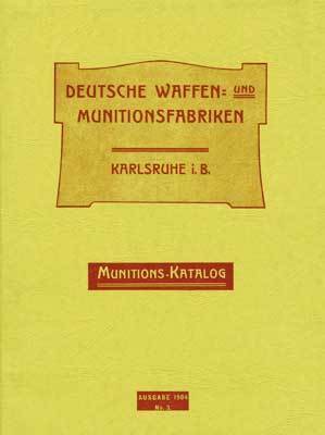Deutsche Waffen- und Munitionsfabriken  - Karlsruhe i. B.