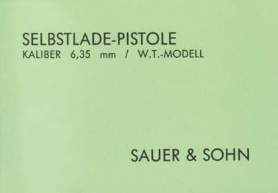 Sauer & Sohn Selbstladepistole Kaliber 6,35 mm, W.T.-Modell