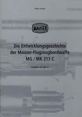 Entwicklungsgeschichte der MG / MK 213 C