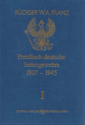 Preussisch-deutsche Seitengewehre, Band 1