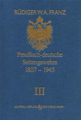 Preussisch-Deutsche Seitengewehre, Band 3
