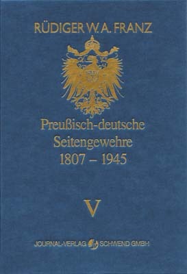 Preussisch-deutsche Seitengewehre, Band 5