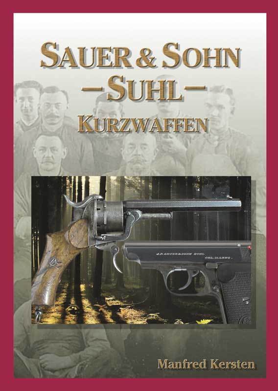 Sauer & Sohn - Suhl  /  Kurzwaffen, Band 2