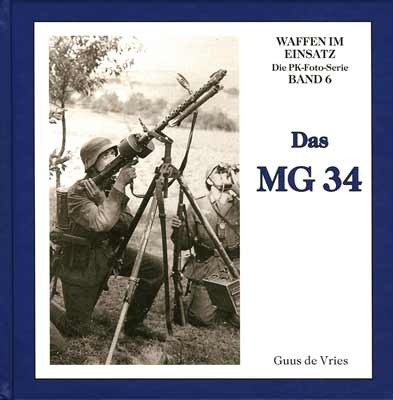 Das MG 34 - Waffen im Einsatz