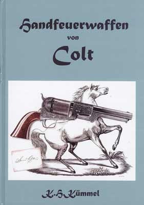 Handfeuerwaffen von Colt
