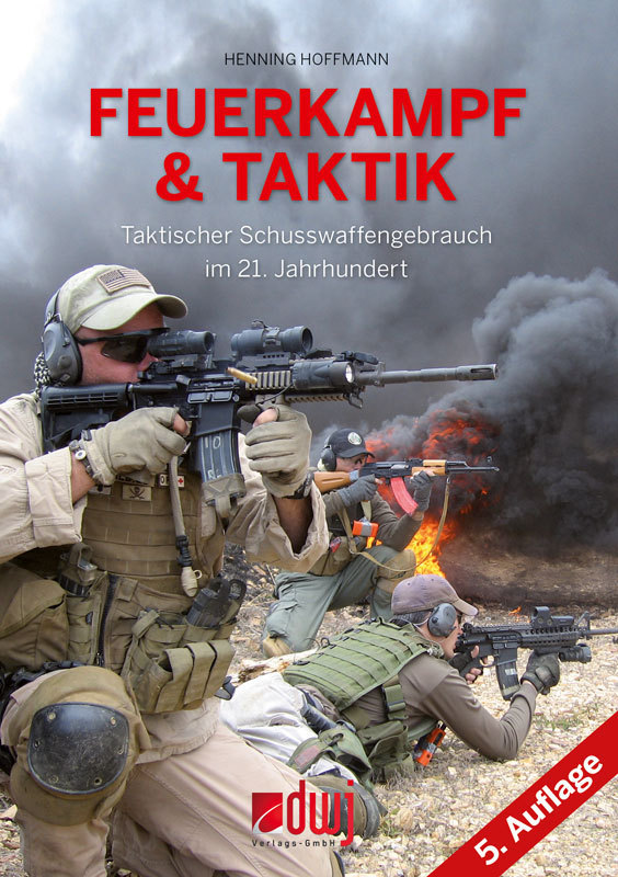 Feuerkampf & Taktik -  5. Auflage