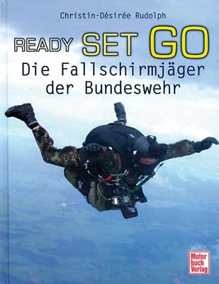 Ready Set Go - Die Fallschirmjäger der Bundeswehr
