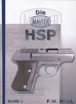 Die Mauser HSP, Band 1