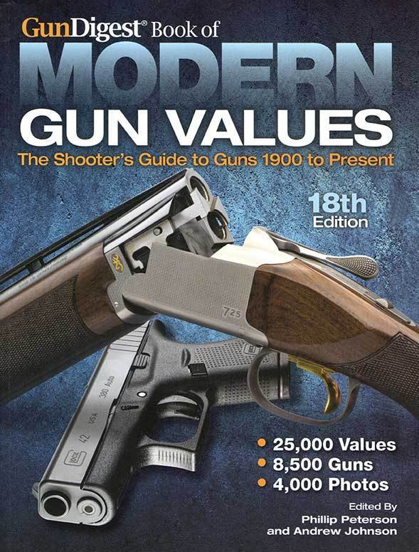 Gun Digest Book of Modern Gun Values, 18th Edition