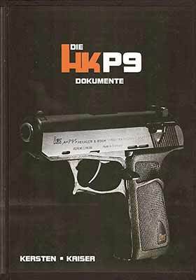 Die HK P9 - Dokumente, Band 2
