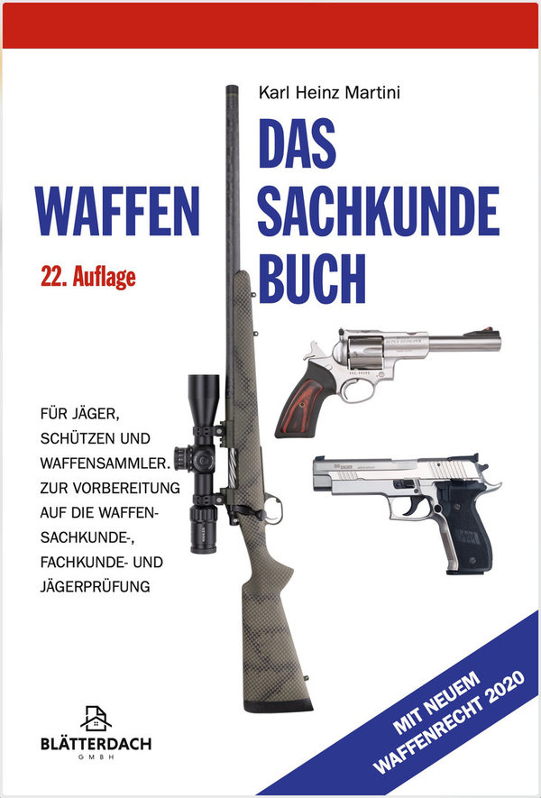 Das Waffen-Sachkundebuch - 22. Auflage